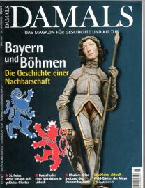 Damals - Das Magazin für Geschichte und Kultur: 39. Jahrgang, Ausgabe 5/2007 Damals - Das Magazin für Geschichte und Kultur: 39. Jahrgang, Ausgabe 5/2007