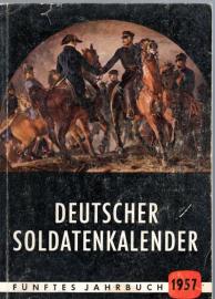Deutscher Soldatenkalender 1957 Fünftes Jahrbuch