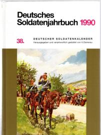 Deutsches Soldatenjahrbuch 1990. 38. Deutscher Soldatenkalender Deutsches Soldatenjahrbuch 1990. 38. Deutscher Soldatenkalender
