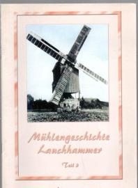 Mühlengeschichte von Lauchhammer Teil 3 