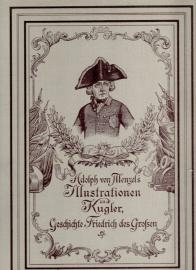Adolph von Menzel's Illustrationen zu Kugler, Geschichte Friedrich des Grossen. Band I und II. Adolph von Menzel's Illustrationen zu Kugler, Geschichte Friedrich des Grossen. Band I und II.