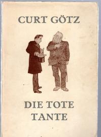 Die tote Tante und andere Begebenheiten