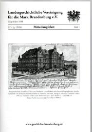 Mitteilungsblatt der Landesgeschichtlichen Vereinigung für die Mark Brandenburg e. V. 125. Jahrgang, Nr. 1(2024) Mitteilungsblatt der Landesgeschichtlichen Vereinigung für die Mark Brandenburg e. V. 125. Jahrgang, Nr. 1(2024)