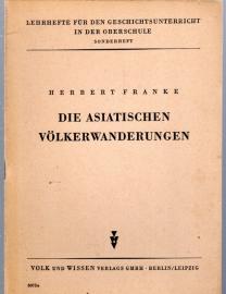 Die asiatischen Völkerwanderungen Die asiatischen Völkerwanderungen