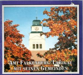 Amt Falkenberg/Uebigau mit seinen Gemeinden Amt Falkenberg/Uebigau mit seinen Gemeinden