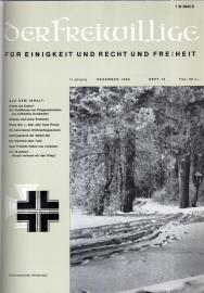 Der Freiwillige, für Einigkeit und Recht und Freiheit, Zeitschrift der Soldaten der ehemaligen Waffen-SS (HIAG) 1969/70 Der Freiwillige, für Einigkeit und Recht und Freiheit, Zeitschrift der Soldaten der ehemaligen Waffen-SS (HIAG) 1969/70