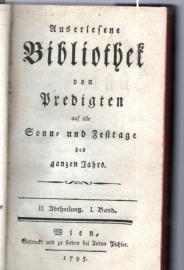 Predigten auf alle Sonntage des ganzen Jahres. ( Auserlesene Bibliothek von Predigten auf alle Sonn- und Festtage des ganzen Jahres, II.Abtheilung, I.Band Predigten auf alle Sonntage des ganzen Jahres. ( Auserlesene Bibliothek von Predigten auf alle Sonn- und Festtage des ganzen Jahres, II.Abtheilung, I.Band