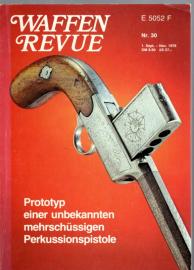 Waffen Revue Nr. 30 , Sept.-Nov. 1978 Waffen Revue Nr. 30 , Sept.-Nov. 1978
