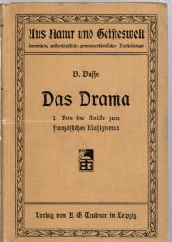 Das Drama - 1. Von der Antike zum französischen Klassizismus Das Drama - 1. Von der Antike zum französischen Klassizismus