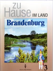 Zu Hause im Land Brandenburg, Klasse 3 Zu Hause im Land Brandenburg, Klasse 3