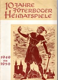 10 Jahre Jüterboger Heimatspiele 10 Jahre Jüterboger Heimatspiele