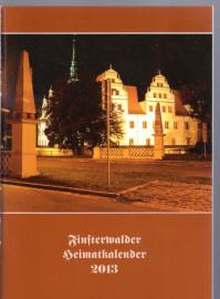 Finsterwalder Heimatkalender 2013, Heft 52 Finsterwalder Heimatkalender 2013, Heft 52