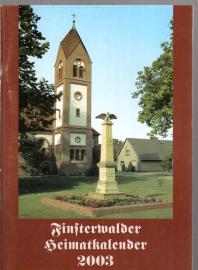 Finsterwalder Heimatkalender 2003 , Heft 30 Finsterwalder Heimatkalender 2003 , Heft 30
