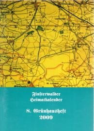 Finsterwalder Heimatkalender 8. Grünhausheft 2009 Finsterwalder Heimatkalender 8. Grünhausheft 2009