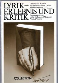 Lyrik - Erlebnis und Kritik: Gedichte und Aufsätze des dritten und vierten Lyrikertreffens in Münster (Collection S. Fischer) Lyrik - Erlebnis und Kritik: Gedichte und Aufsätze des dritten und vierten Lyrikertreffens in Münster (Collection S. Fischer)