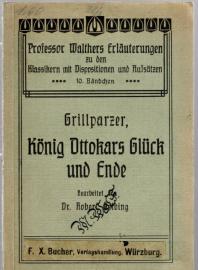 König Ottokars Glück und Ende König Ottokars Glück und Ende