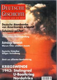 Deutsche Geschichte - Europa und die Welt. Nr. 64 März 2003 Deutsche Geschichte - Europa und die Welt. Nr. 64 März 2003