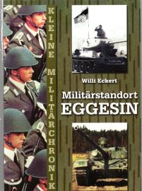 Militärstandort Eggesin : Erinnerungen an unsere Dienstzeit in der 9.Panzerdivision Militärstandort Eggesin : Erinnerungen an unsere Dienstzeit in der 9.Panzerdivision