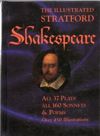 The Illustrated Stratford Shakespeare The Illustrated Stratford Shakespeare
