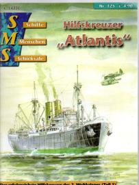 SMS - Schiffe Menschen Schicksale Nr. 125 Hilfskreuzer Atlantis Der erfolgreichste Hilfskreuzer des 2. Weltkrieges Teil 1
