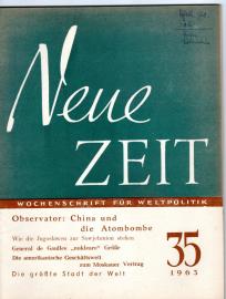 Neue Zeit : Wochenschrift für Weltpolitik 21.Jg., Nr. 35 (1963) Neue Zeit : Wochenschrift für Weltpolitik 21.Jg., Nr. 35 (1963)