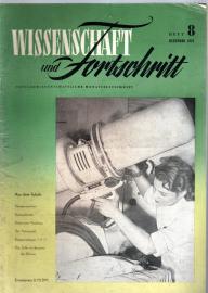 wissenschaft und fortschritt : populärwissenschaftliche monatsschrift 1.Jg. 1951, Heft 8 wissenschaft und fortschritt : populärwissenschaftliche monatsschrift 1.Jg. 1951, Heft 8