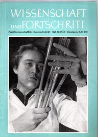 wissenschaft und fortschritt : populärwissenschaftliche monatsschrift 3.Jg. 1953, Heft 12 wissenschaft und fortschritt : populärwissenschaftliche monatsschrift 3.Jg. 1953, Heft 12