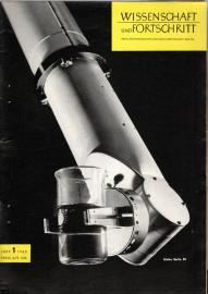 Wissenschaft und Fortschritt : Populärwissenschaftliche Monatsschrift der FDJ 10.Jg. 1960, Heft 1- 10 Wissenschaft und Fortschritt : Populärwissenschaftliche Monatsschrift der FDJ 10.Jg. 1960, Heft 1- 10