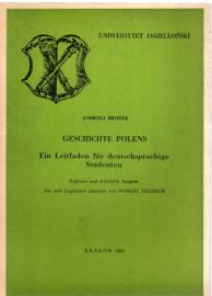 Geschichte Polens. Ein Leitfaden für deutschsprachige Studenten. Geschichte Polens. Ein Leitfaden für deutschsprachige Studenten.