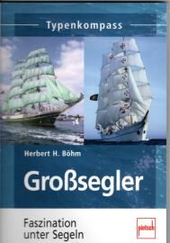 Großsegler: Faszination unter Segeln