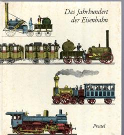 Das Jahrhundert der Eisenbahn 