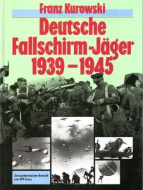 Deutsche Fallschirm-Jäger 1939-1945 