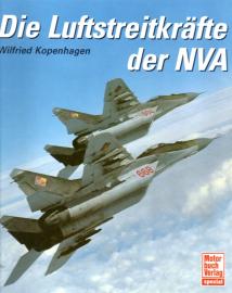 Die Luftstreitkräfte der NVA Die Luftstreitkräfte der NVA