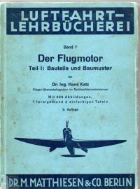 Der Flugmotor. 1: Bauteile und Baumuster. Der Flugmotor. 1: Bauteile und Baumuster.