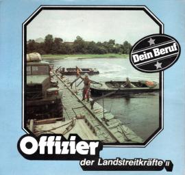 Dein Beruf : Offizier der Landstreitkräfte II Dein Beruf : Offizier der Landstreitkräfte II