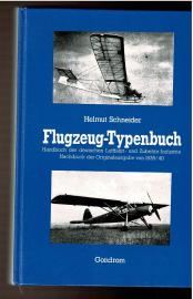 Flugzeug-Typenbuch. Handbuch der deutschen Luftfahrt- und Zubehör-Industrie. Nachdruck der Originalausgabe von 1939/40. 