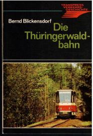 Die Thüringerwaldbahn