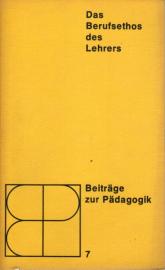 Das Berufsethos des Lehrers 