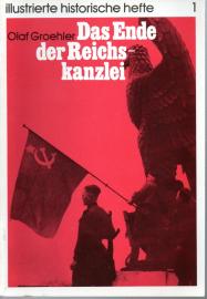 Das Ende der Reichskanzlei 
