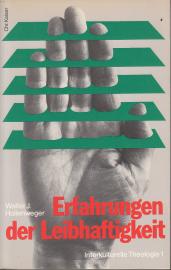 Erfahrungen der Leibhaftigkeit