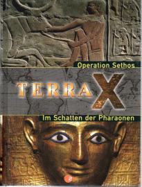 TERRA X. Operation Sethos & Im Schatten der Pharaonen. Doppelband