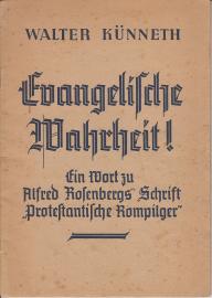 Evangelische Wahrheit! : Ein Wort zu Alfred Rosenbergs Schrift 
