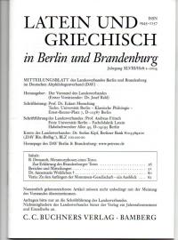 Latein und Griechisch in Berlin und Brandenburg, Mitteilungsblatt XLVIII. Jg. Heft 2 (2004) Latein und Griechisch in Berlin und Brandenburg, Mitteilungsblatt XLVIII. Jg. Heft 2 (2004)