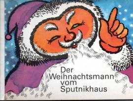 Der Weihnachtsmann vom Sputnikhaus.