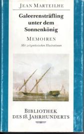 Galeerensträfling unter dem Sonnenkönig. Memoiren