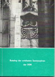 Katalog der ortsfesten Sonnenuhren der DDR.