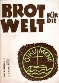 Brot für die Welt : Eine Arbeitshilfe für Pfarrer und alle kirchlichen Mitarbeiter