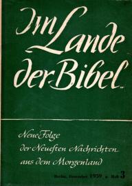 Im Lande der Bibel . Neue Folge der Neuesten Nachrichten aus dem Morgenland  3 (1959)