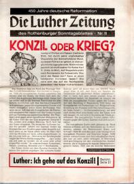 Die Luther Zeitung des Rothenburger Sonntagsblattes - 450 Jahre deutsche Reformation Nr. 11 Die Luther Zeitung des Rothenburger Sonntagsblattes - 450 Jahre deutsche Reformation Nr. 11