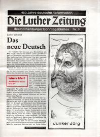 Die Luther Zeitung des Rothenburger Sonntagsblattes - 450 Jahre deutsche Reformation Nr. 6